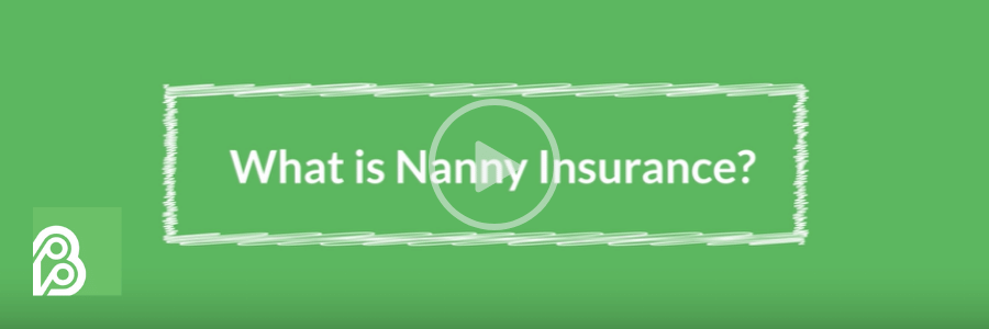 What is Nanny Insurance?