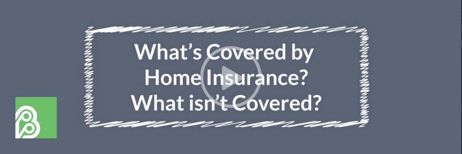 What's Covered by MA Home Insurance?