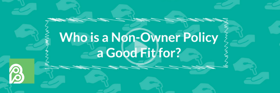 Who is MA Named Non-owner Auto Insurance a Good Fit for?